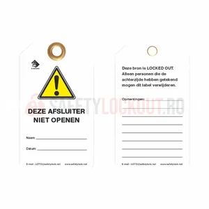 Etichetă de blocare LOTO în limba olandeză 'Deze Afsluiter Niet Openen'