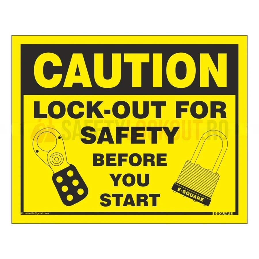 Indicator de siguranță LOTO — Lock out for Safety before you Start — Indicatoare de siguranță LOTO | Safety Lockout