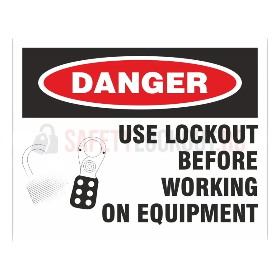Indicator de siguranță LOTO – Utilizați blocarea înainte de lucru — Indicatoare de siguranță LOTO | Safety Lockout