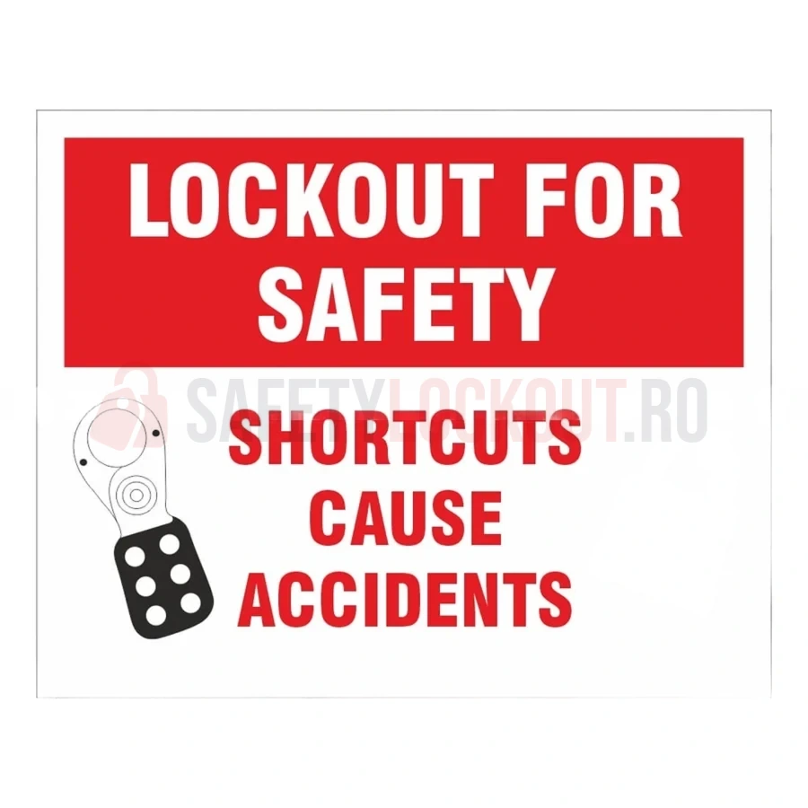 Indicator de siguranță LOTO – Scurtăturile provoacă accidente — Indicatoare de siguranță LOTO | Safety Lockout
