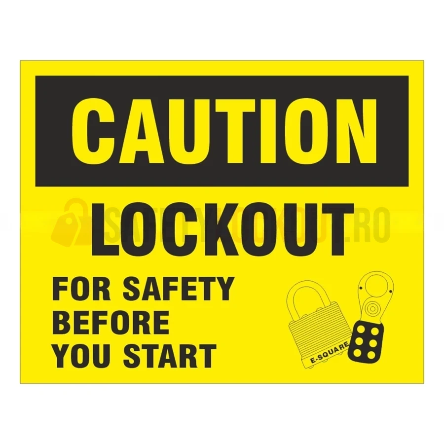Indicator de siguranță LOTO — Lockout for Safety before you Start — Indicatoare de siguranță LOTO | Safety Lockout