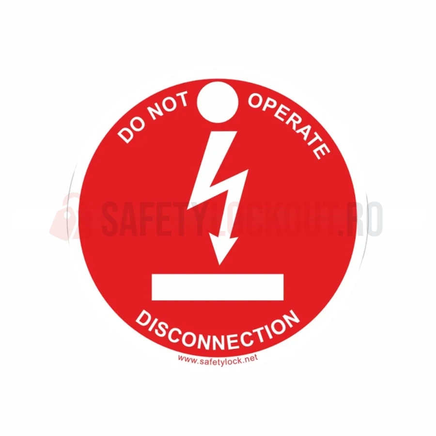 Etichetă rotundă de blocare LOTO — Do Not Operate Disconnection — Etichete LOTO personalizate | Safety Lockout